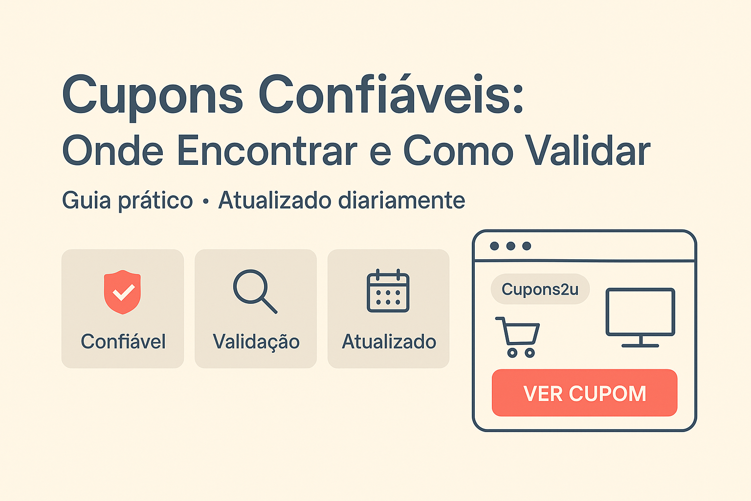 Cupons Confiáveis Onde Encontrar e Como Validar