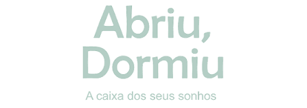 Abriu Dormiu